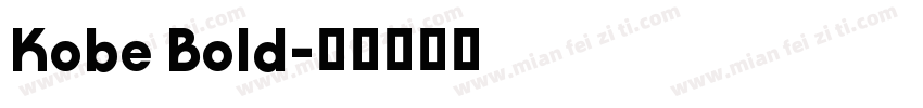 Kobe Bold字体转换